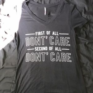 first of all don’t care second of all don’t care